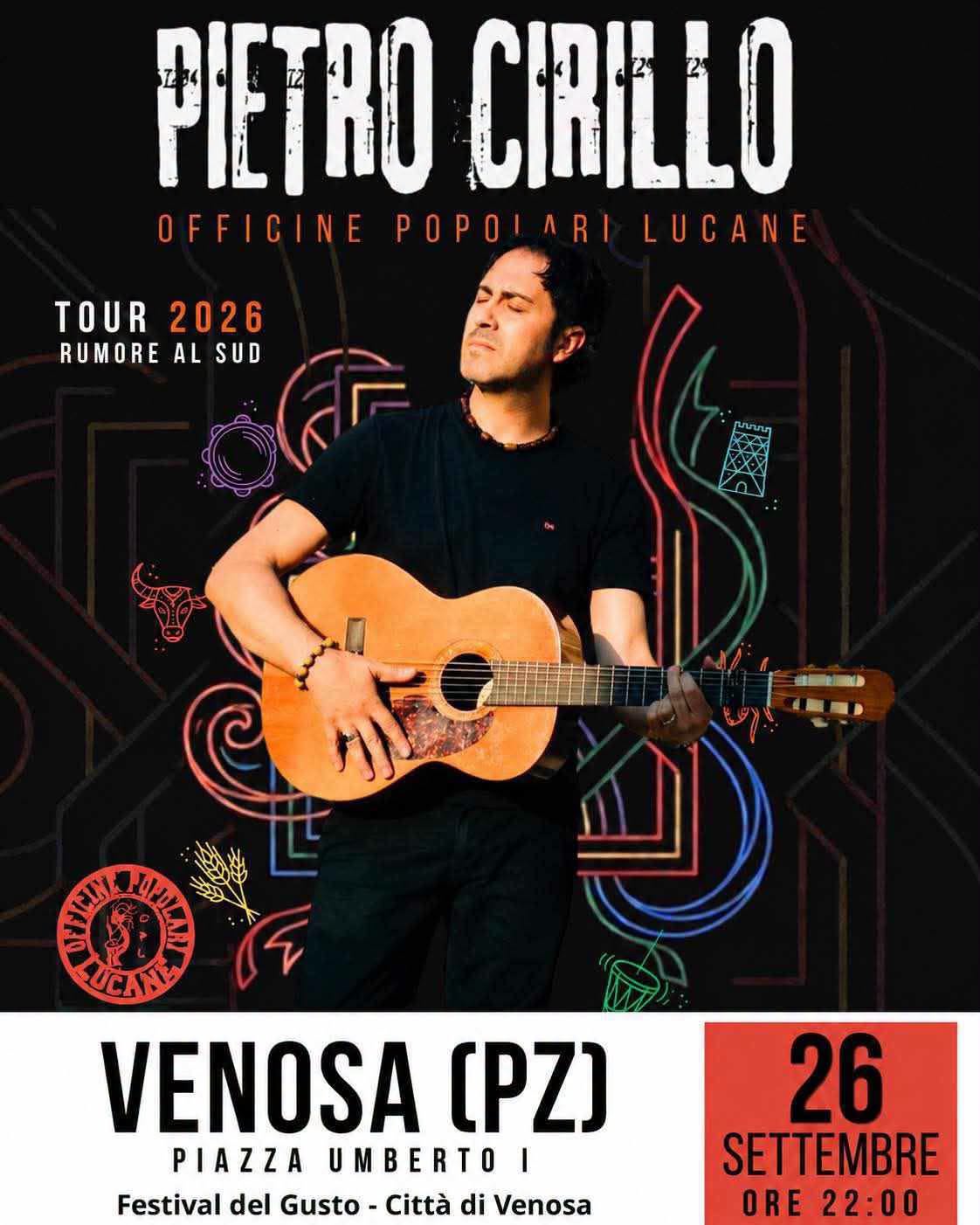 Locandina di Pietro Cirillo - Officine Popolari Lucane Tour 2026 - Rumore al Sud